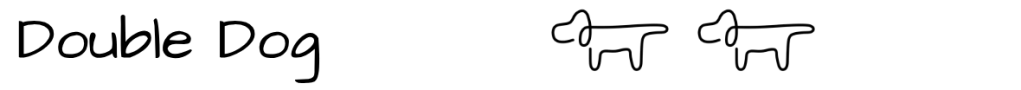 The title of this section of text is Double Dog and there is a line drawing of two dogs